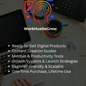 WorkHustleGrow Creator Launch System
